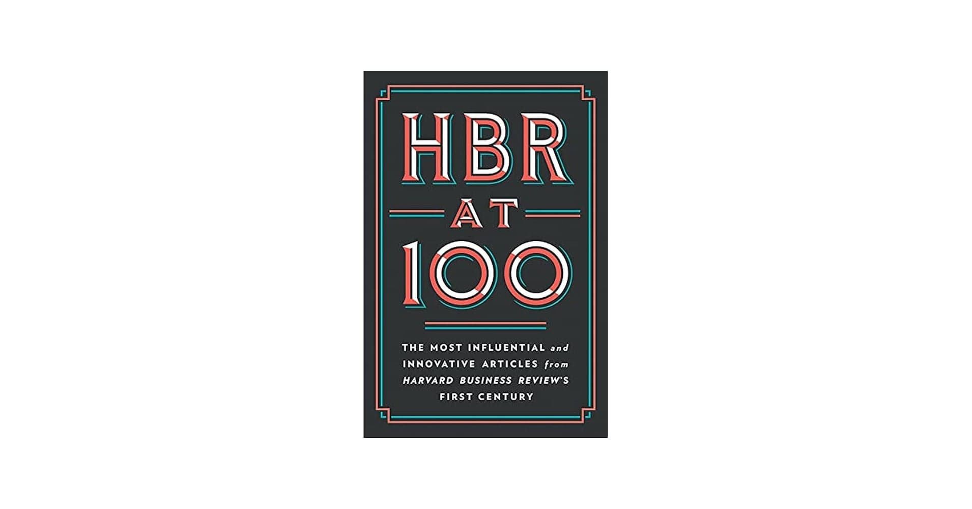 HBR At 100
