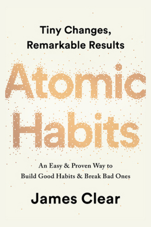 Atomic Habits by James Clear